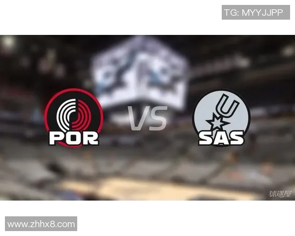 马刺与开拓者激战正酣竞彩篮球分析与投注策略分享